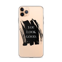 Load image into Gallery viewer, You Look Good