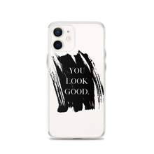 Load image into Gallery viewer, You Look Good
