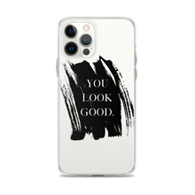 Load image into Gallery viewer, You Look Good