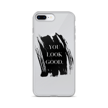 Load image into Gallery viewer, You Look Good