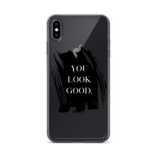 Load image into Gallery viewer, You Look Good