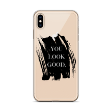 Load image into Gallery viewer, You Look Good