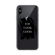 Load image into Gallery viewer, You Look Good