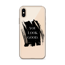 Load image into Gallery viewer, You Look Good