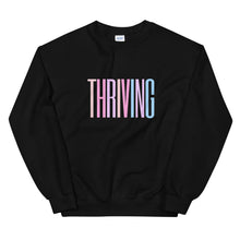Load image into Gallery viewer, Thriving Sweatshirt