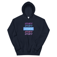Load image into Gallery viewer, Let's Get It Hoodie