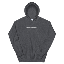 Load image into Gallery viewer, Never Drinking Again Hoodie